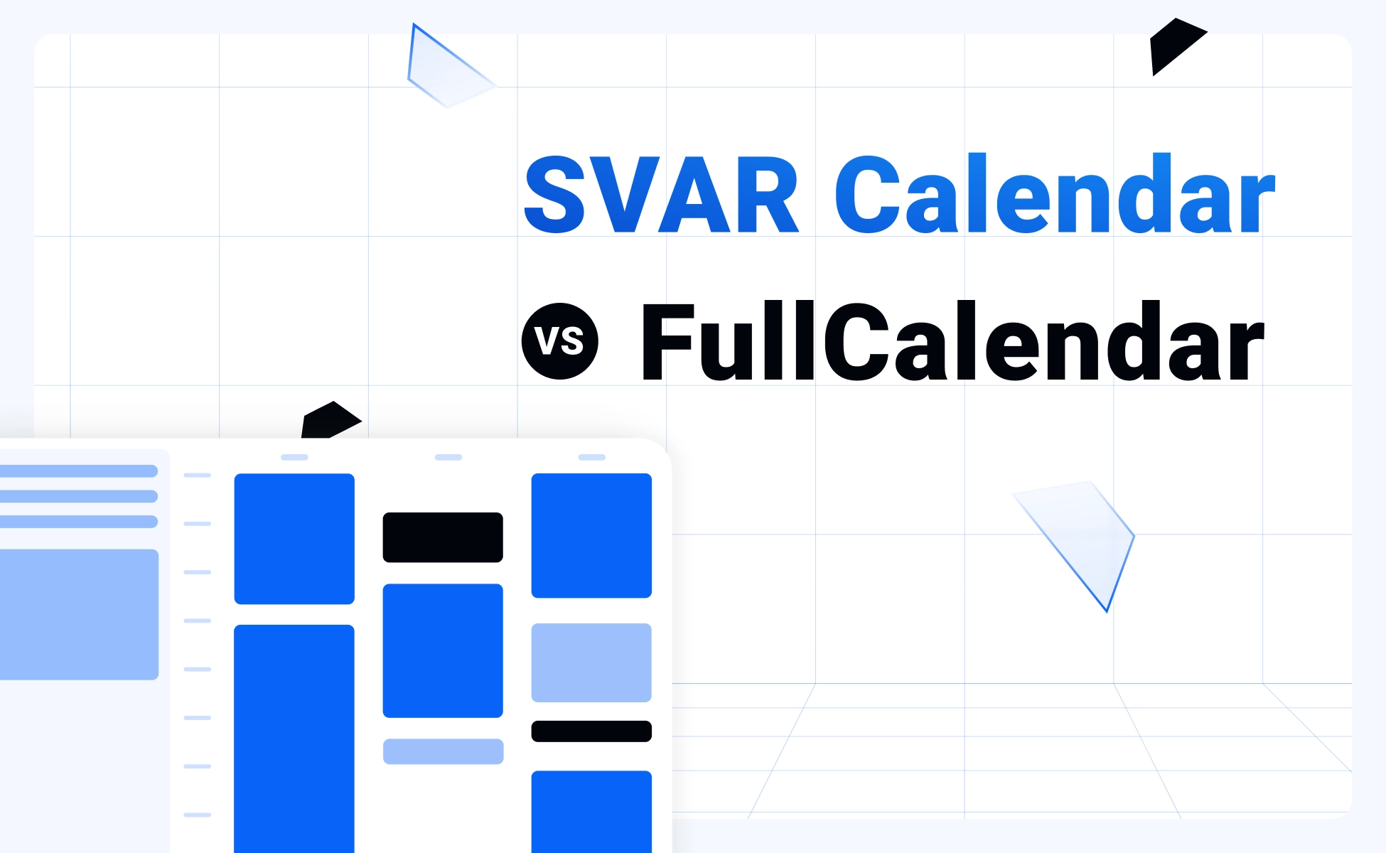 SVAR Calendar vs FullCalendar: Which Calendar Fits Modern Apps?